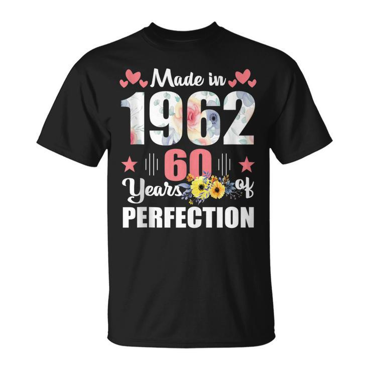 Made 1962 Floral 60 Years Old Family 60Th Birthday 60 Years  Unisex T-Shirt