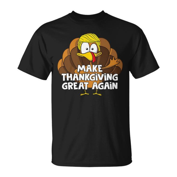 Make Thanksgiving Great Again 908 Shirt Unisex T-Shirt