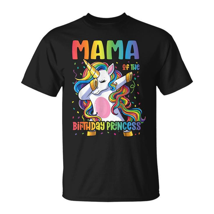 Mama Of The Birthday Princess Mom Dabbing Unicorn Girl  Unisex T-Shirt