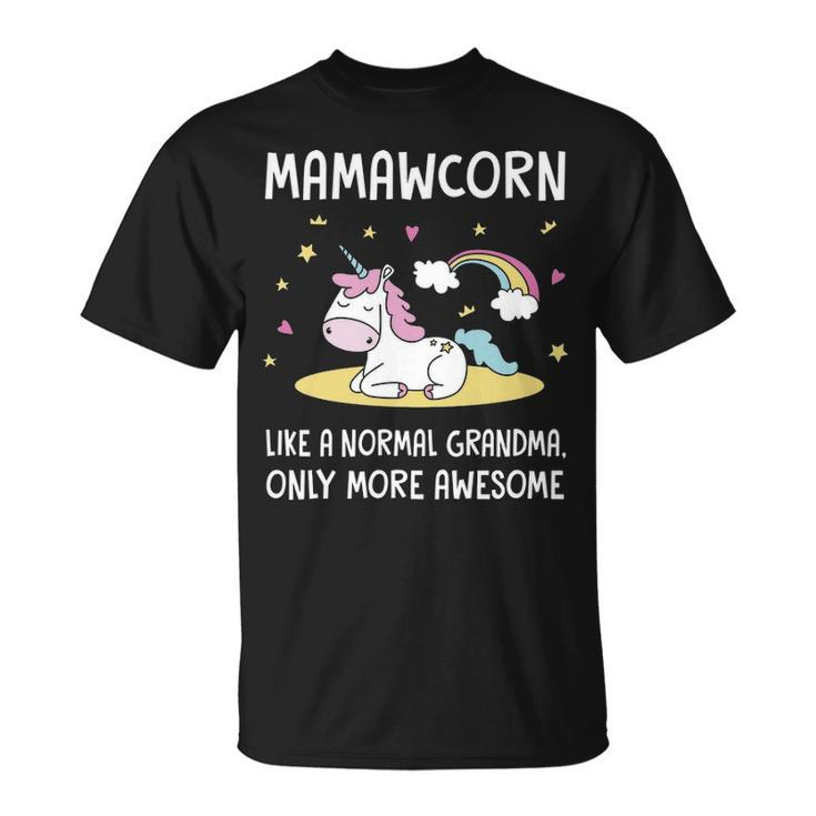 Mamaw Grandma Mamaw Unicorn T-Shirt