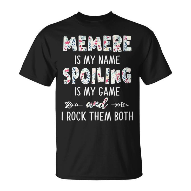 Memere Grandma Memere Is My Name Spoiling Is My Game T-Shirt
