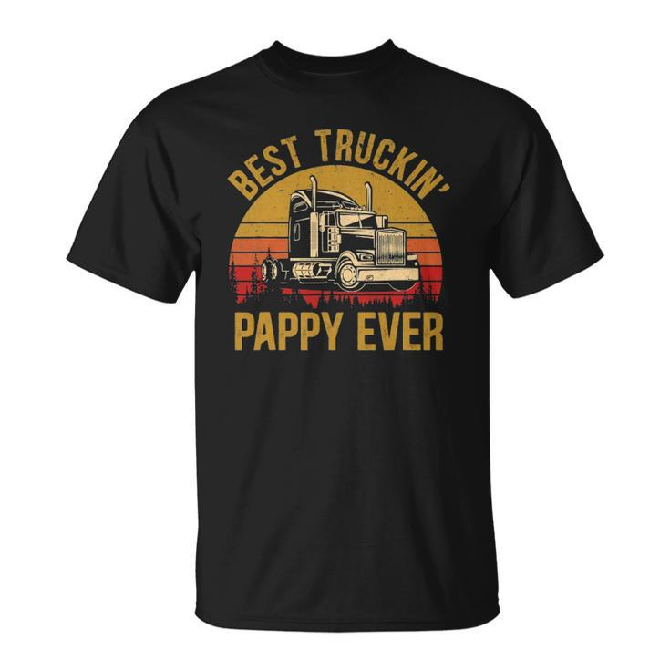 Mens Best Truckin Pappy Ever Big Rig Trucker Fathers Day Unisex T-Shirt