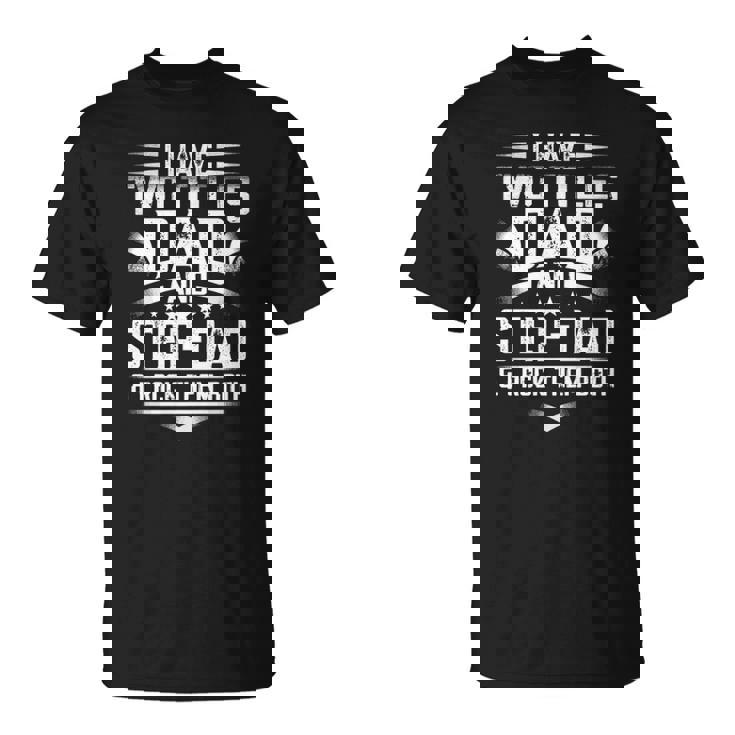 Mens Fathers Day  For Dad Best Dad And Stepdad From Wife  Unisex T-Shirt