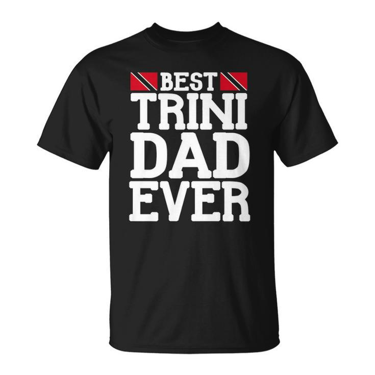 Mens Flag Castle Best Trini Dad Ever Fathers Day Trinidad  Unisex T-Shirt