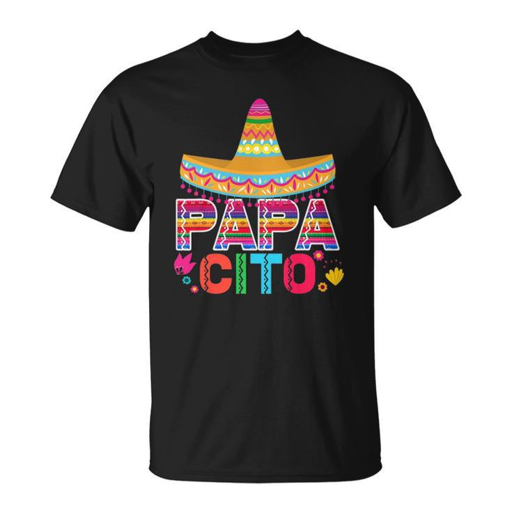 Mens Funny Fathers Day Gift For Men Papacito Dad Unisex T-Shirt