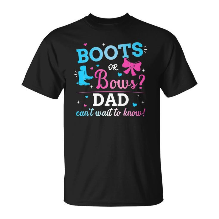 Mens Gender Reveal Boots Or Bows Dad Matching Baby Party Unisex T-Shirt