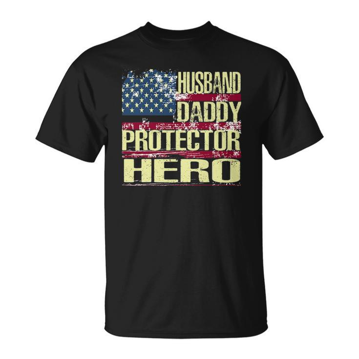 Mens Husband Daddy Protector Hero  Fathers Day Gift Unisex T-Shirt