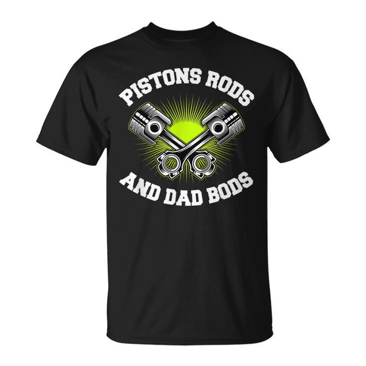 Mens Pistons Rods And Dad Bods  V2 Unisex T-Shirt