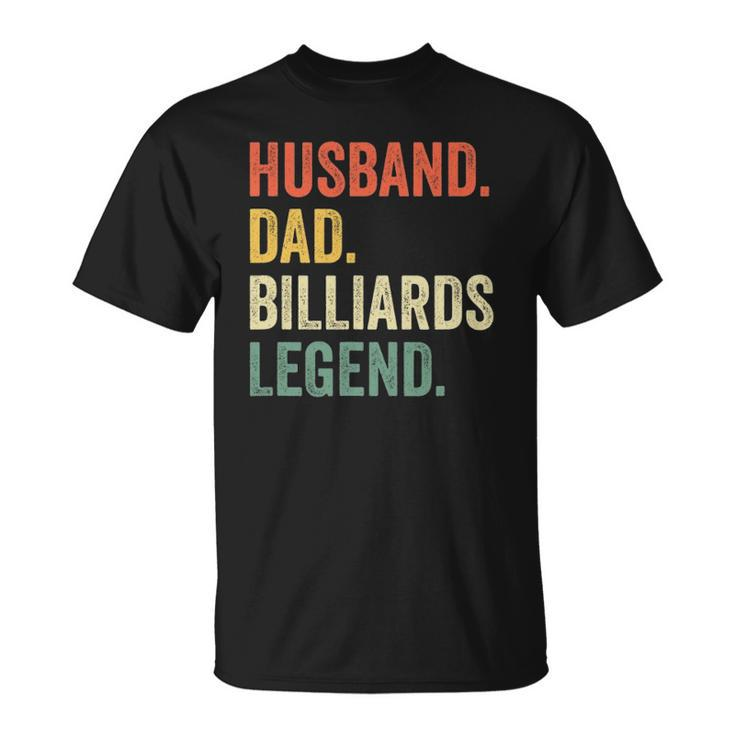 Mens Pool Player Funny Husband Dad Billiards Legend Vintage Unisex T-Shirt
