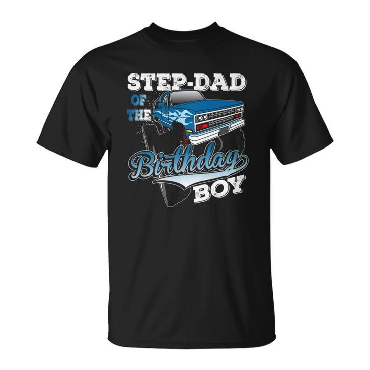 Mens Step-Dad Of The Birthday Boy Monster Truck Birthday Unisex T-Shirt