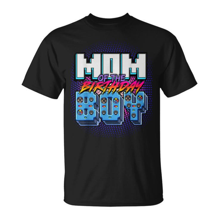 Mom Of The Birthday Boy Matching Family Video Game Party  Unisex T-Shirt