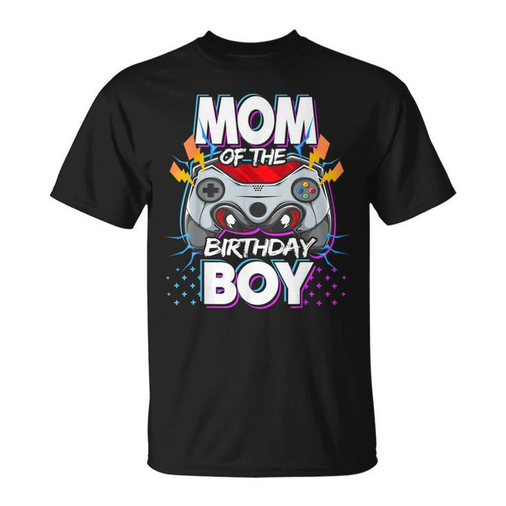 Mom Of The Birthday Boy Video Game Birthday Party Gamer  Unisex T-Shirt
