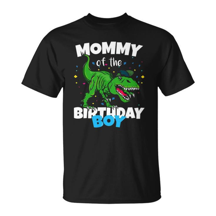 Mommy Of The Birthday Boy Dinosaurrex Anniversary Unisex T-Shirt