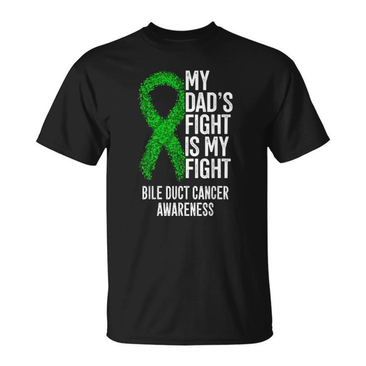My Dads Fight Is My Fight Bile Duct Cancer Awareness Unisex T-Shirt