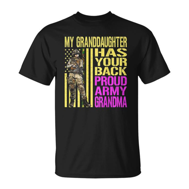 My Granddaughter Has Your Back Proud Army Grandma Military Unisex T-Shirt