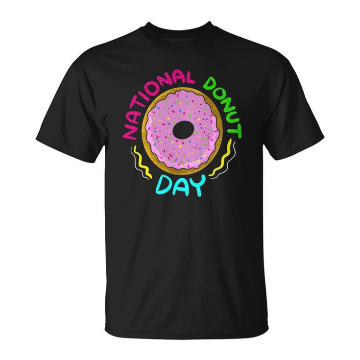 National Donut Day Cool Sweet Tooth Party Funny Mother Gift Unisex T-Shirt