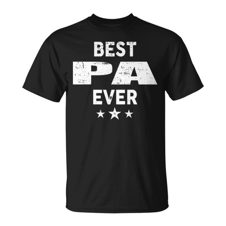 Pa Grandpa Best Pa Ever T-Shirt