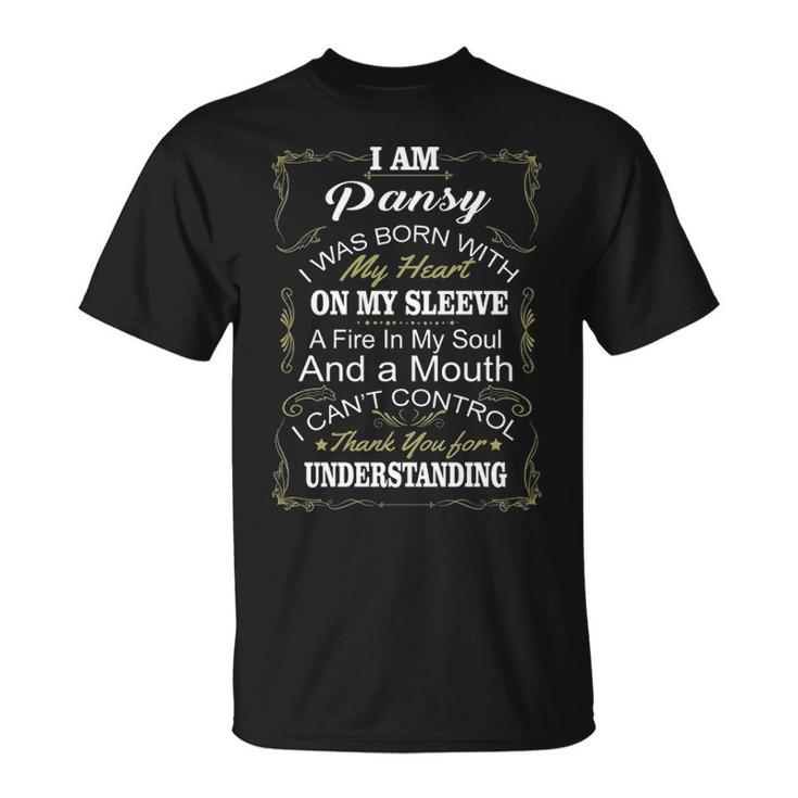 Pansy Name I Am Pansy T-Shirt