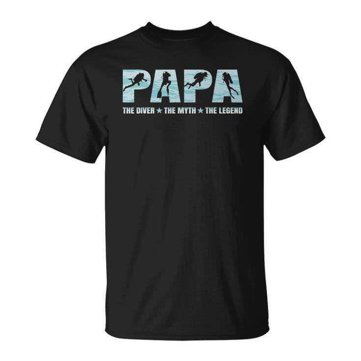 Papa Diver Myth Legend Scuba Diving Diver Dad T-shirt