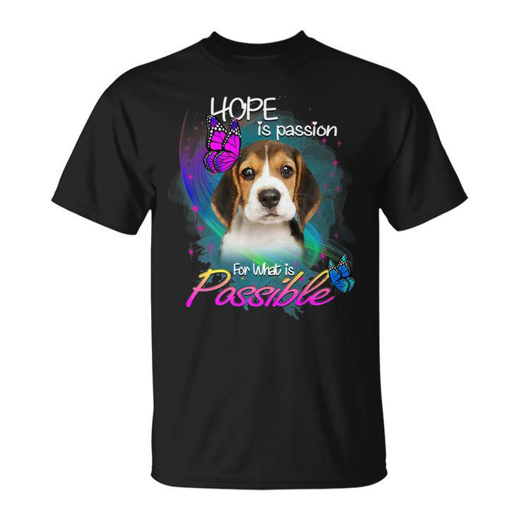 Passion For Possible 78 Beagle Dog Unisex T-Shirt