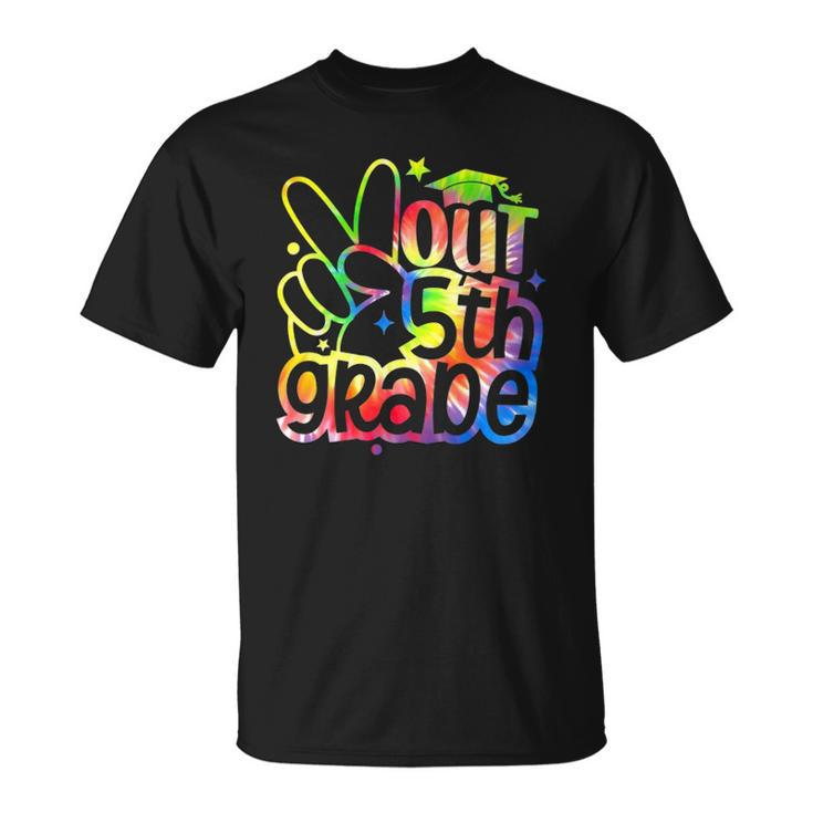 Peace Out 5Th Grade Tie Dye Graduation Class Of 2022 Tees Unisex T-Shirt