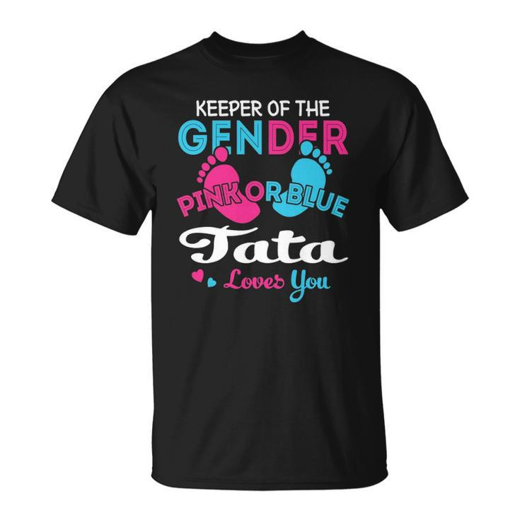 Pink Or Blue Tata Loves You Gender Reveal Unisex T-Shirt