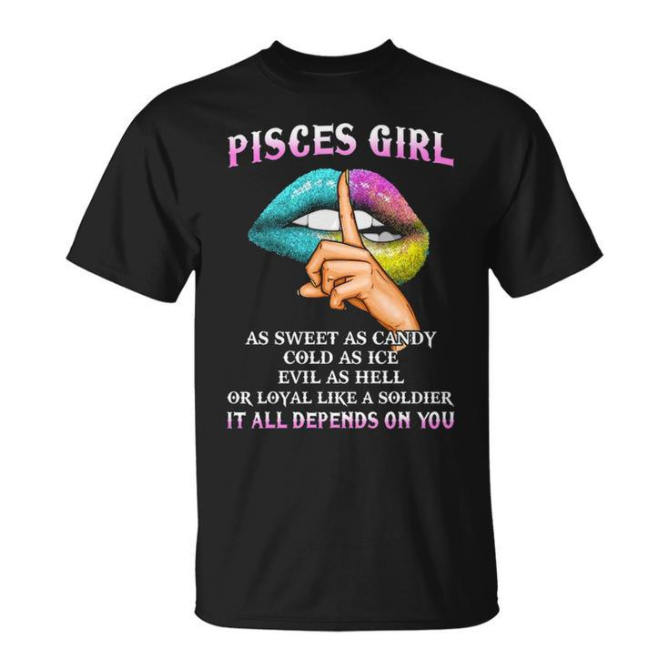 Pisces Girl Evil As Hell It All Depends On You T-Shirt