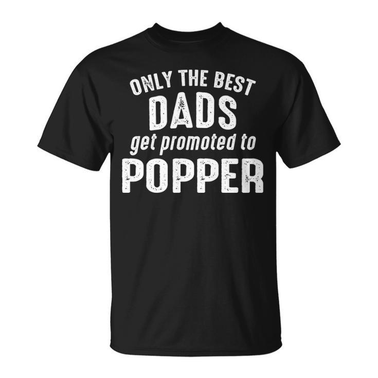 Popper Grandpa Only The Best Dads Get Promoted To Popper T-Shirt
