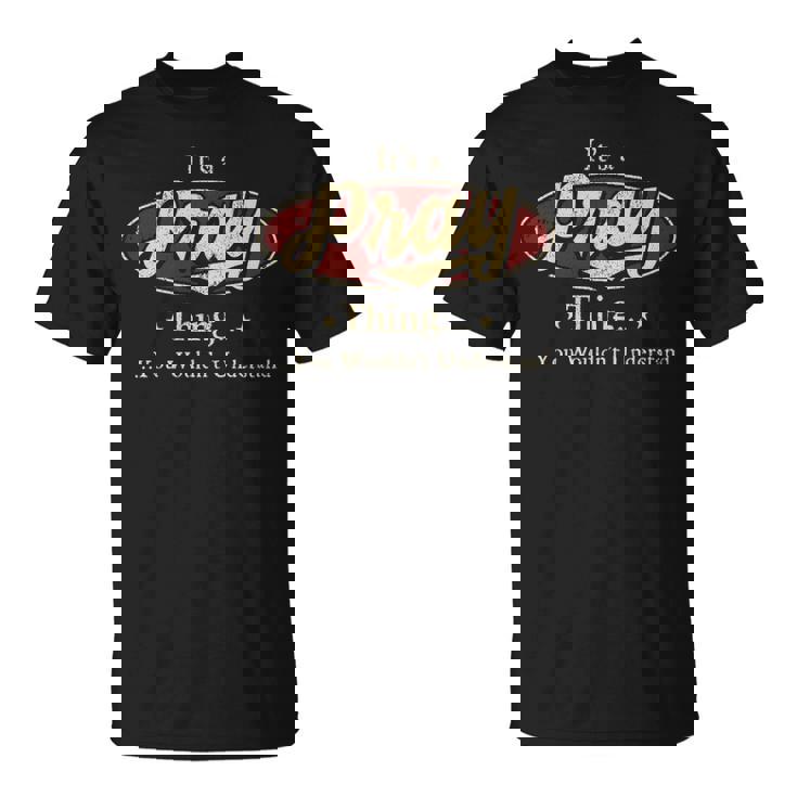 Pray Shirt Personalized Name Gifts T Shirt Name Print T Shirts Shirts With Name Pray Unisex T-Shirt