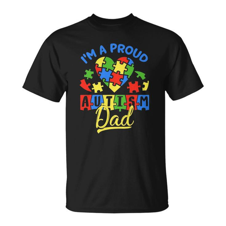 Proud Autism Dad Awareness Father Day Autistic Son Daughter Unisex T-Shirt