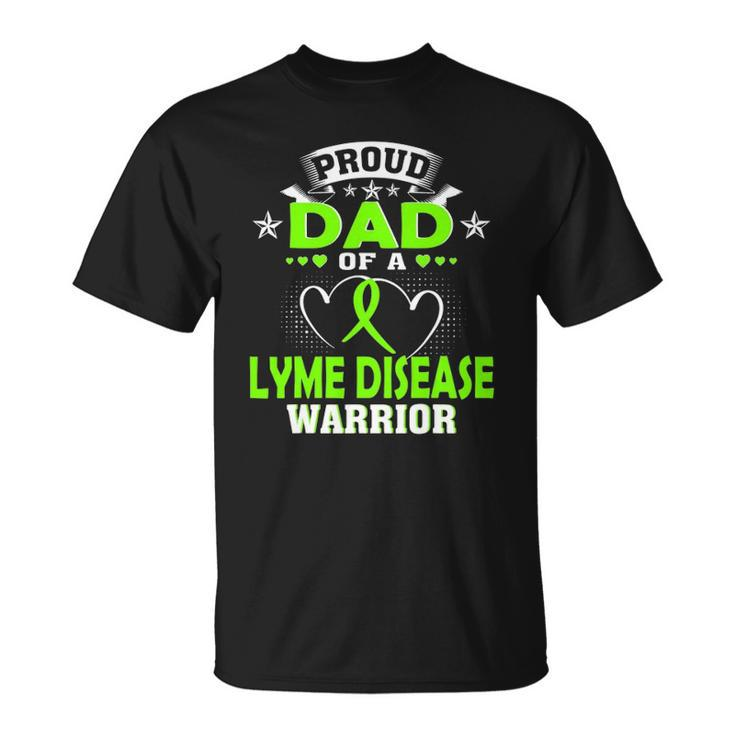 Proud Dad Of A Lyme Disease Warrior Unisex T-Shirt