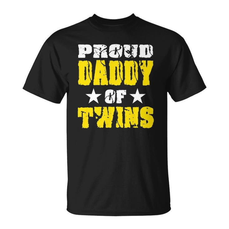 Proud Daddy Of Twins Dad Father Unisex T-Shirt