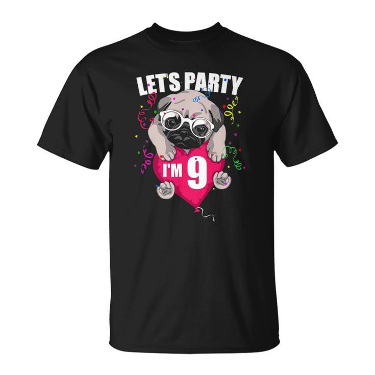 Pug Birthday Im Nine Lets Party 9Th Bday Cute Dog Flying Unisex T-Shirt