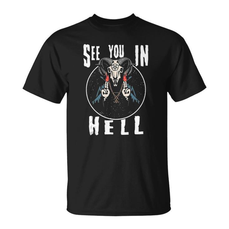 See You In Hell Satan Unisex T-Shirt
