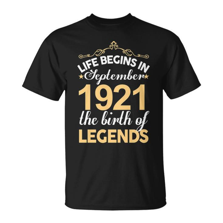 September 1921 Birthday Life Begins In September 1921 V2 T-Shirt