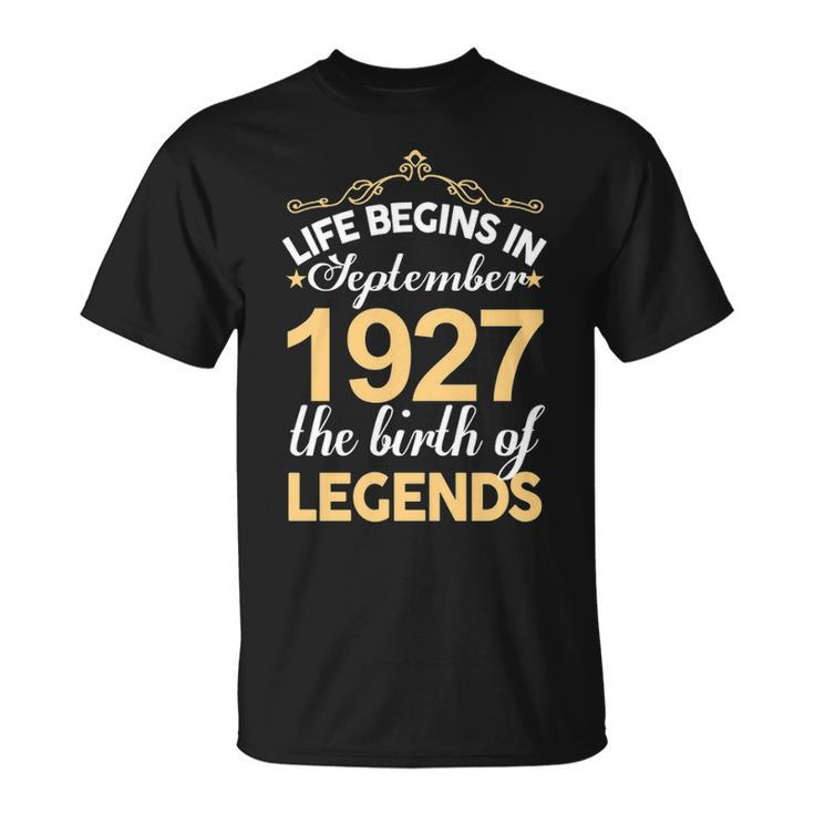 September 1927 Birthday Life Begins In September 1927 V2 T-Shirt