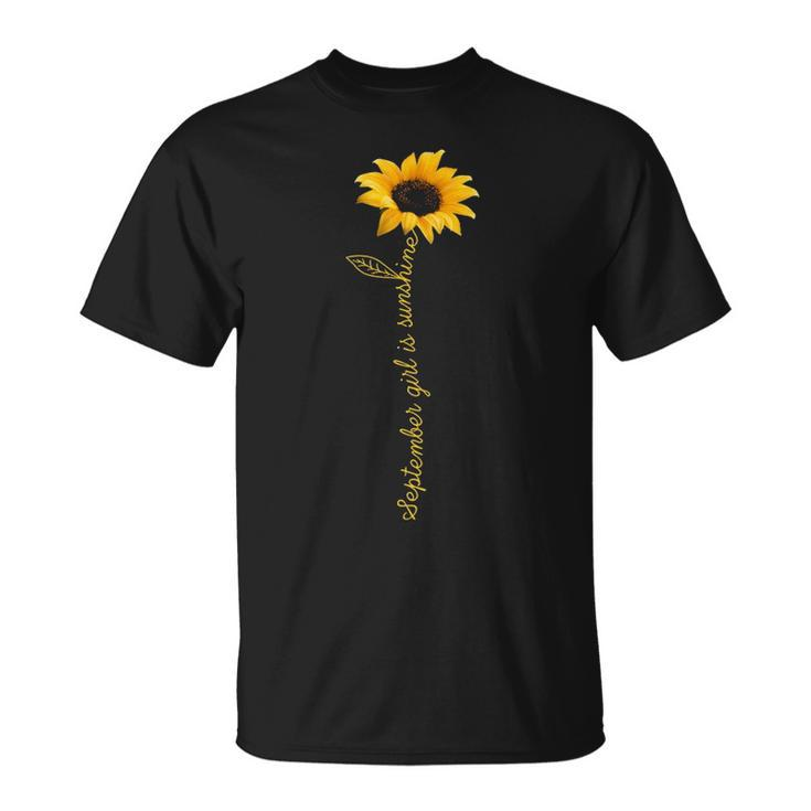 September Girl Is Sunshine Unisex T-Shirt