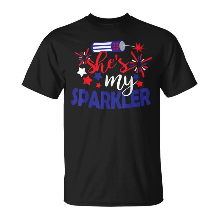 Shes My Sparkler 4Th Of July Matching Couples  Unisex T-Shirt