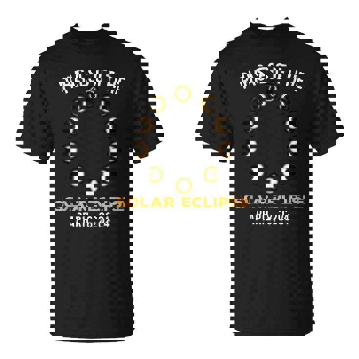 Solar Eclipse 2024 Phases Of The Solar Eclipse April 8 2024 T-shirt