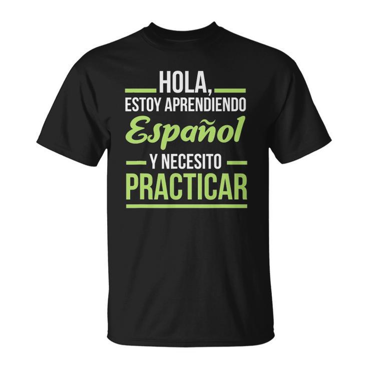 Spanish Language  For Student Practice Learning Gift Unisex T-Shirt