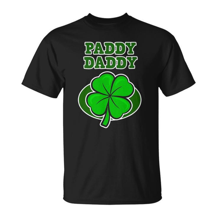 St Patricks Day Design For Father - Paddy Daddy Unisex T-Shirt