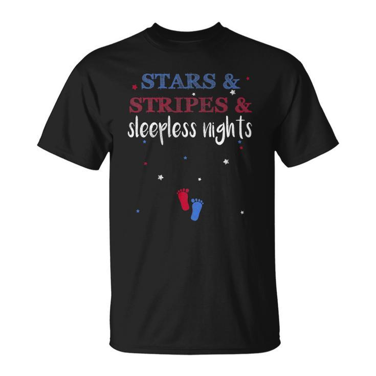 Stars And Stripes And Sleepless Nights  July 4Th Of July Unisex T-Shirt