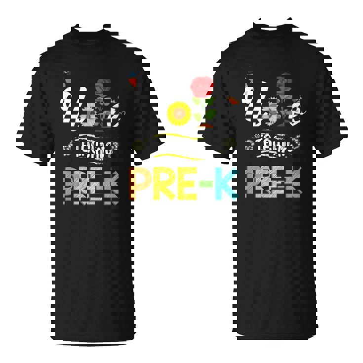 Teaching Children Teaching Teacher Preschool Teacher Unisex T-Shirt