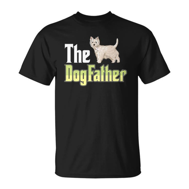 The Dogfather West Highland White Terrier Funny Dog Owner Unisex T-Shirt