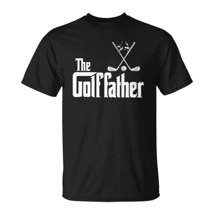 The Golffather Golf Father Funny Golfing Fathers Day Unisex T-Shirt