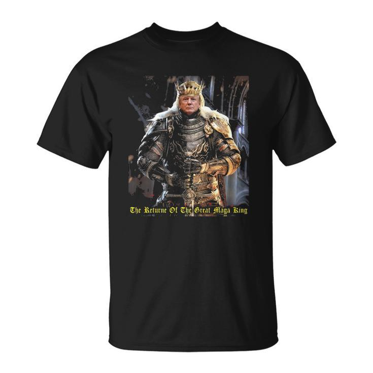 Trump King Of Avalon Maga King The Return Of The Great Maga King Unisex T-Shirt