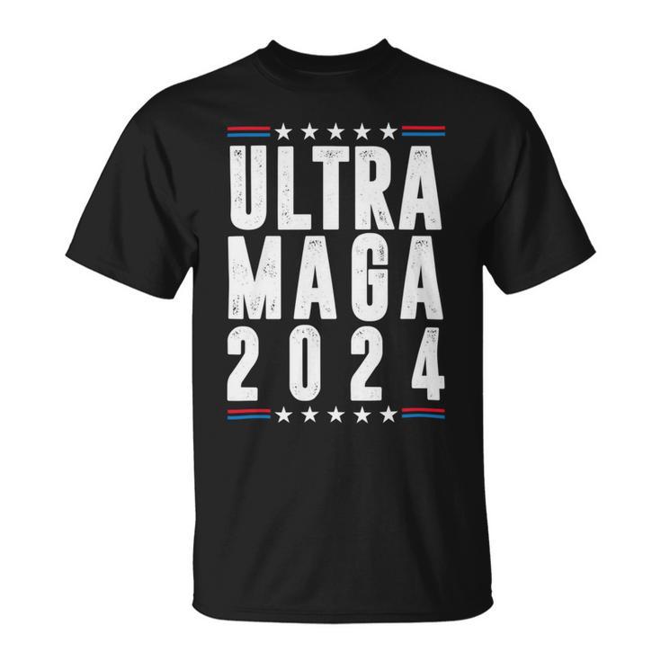 Ultra Maga Ultra Maga Funny Ultra Maga 2024 Ultra Maga And Proud Of Itultra Maga Proud V2 Unisex T-Shirt