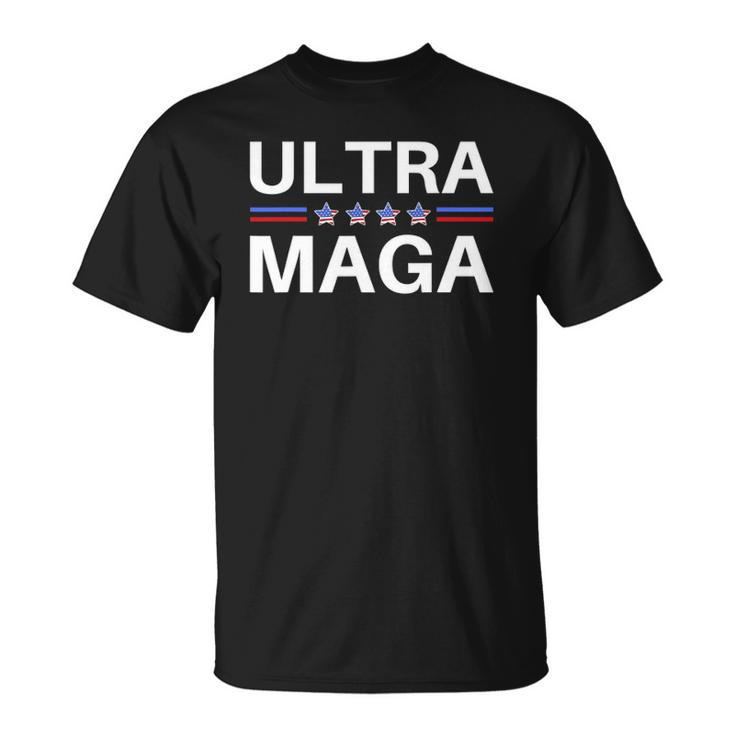 Ultra Maga  Ultra Maga Men Women Unisex T-Shirt