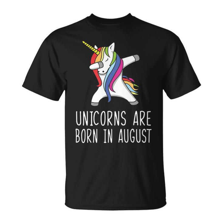 Unicorns Are Born In August Unisex T-Shirt