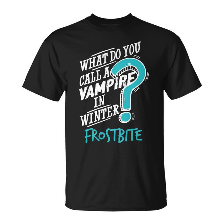 Vampire In Winter Frostbite  92 Trending Shirt Unisex T-Shirt